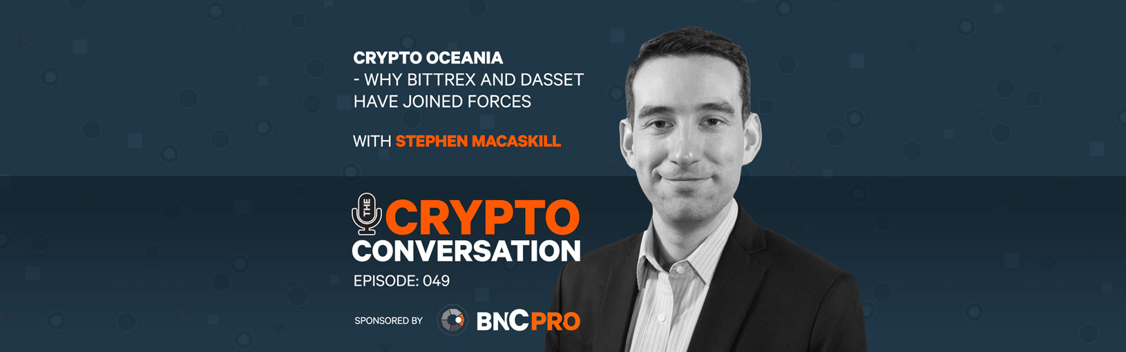 Crypto Oceania – Why Bittrex and Dasset have joined forces