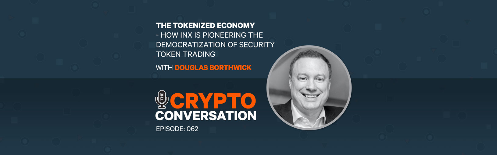 The Tokenized Economy – INX is pioneering the democratization of security token trading