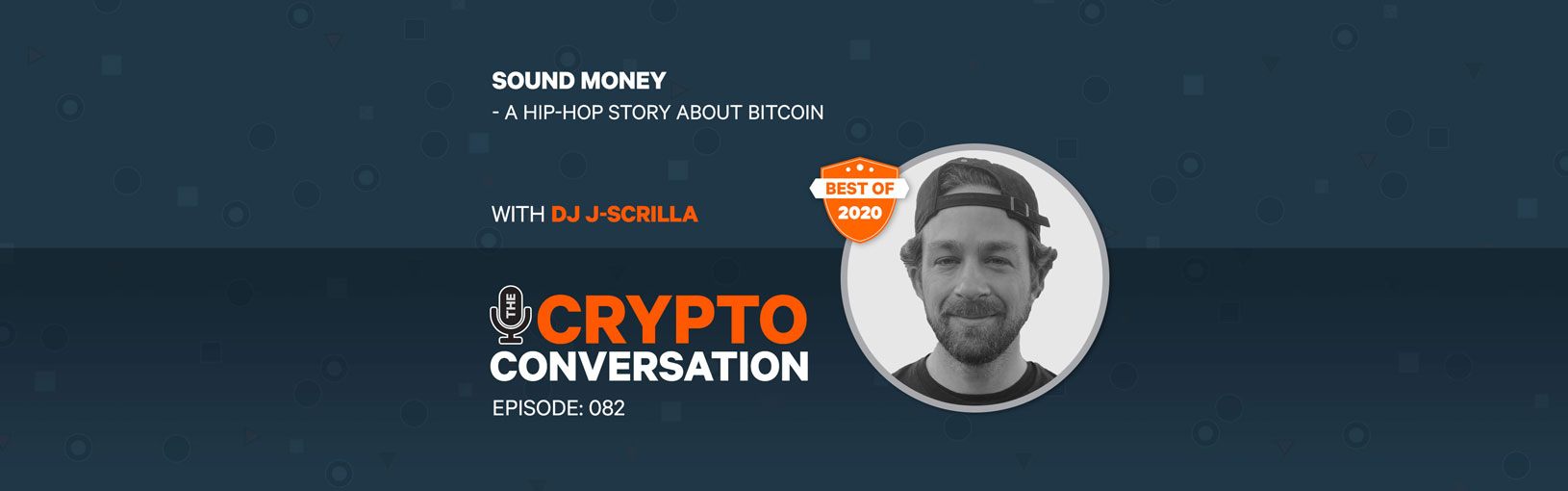 Best of 2020 – Sound Money – A hip-hop story about Bitcoin