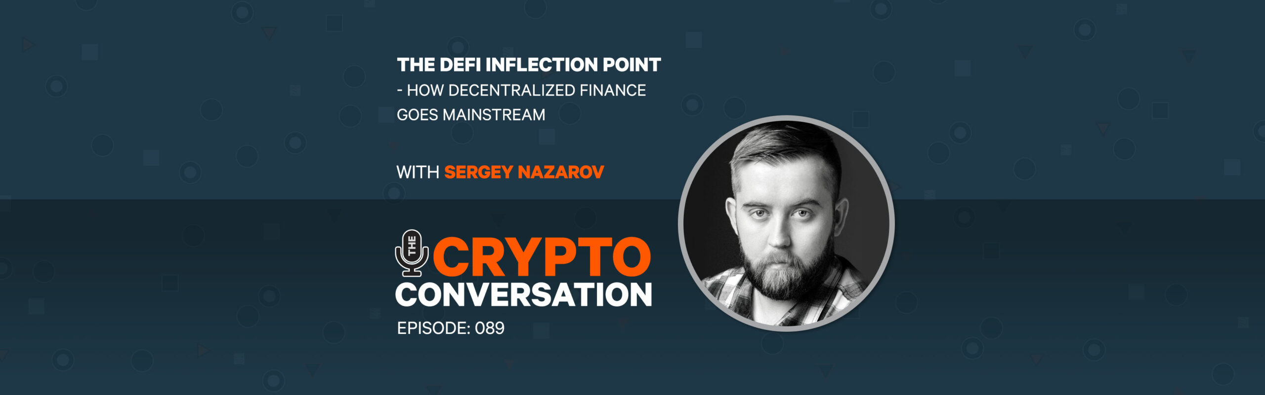 Chainlink’s Sergey Nazarov on how DeFi goes mainstream