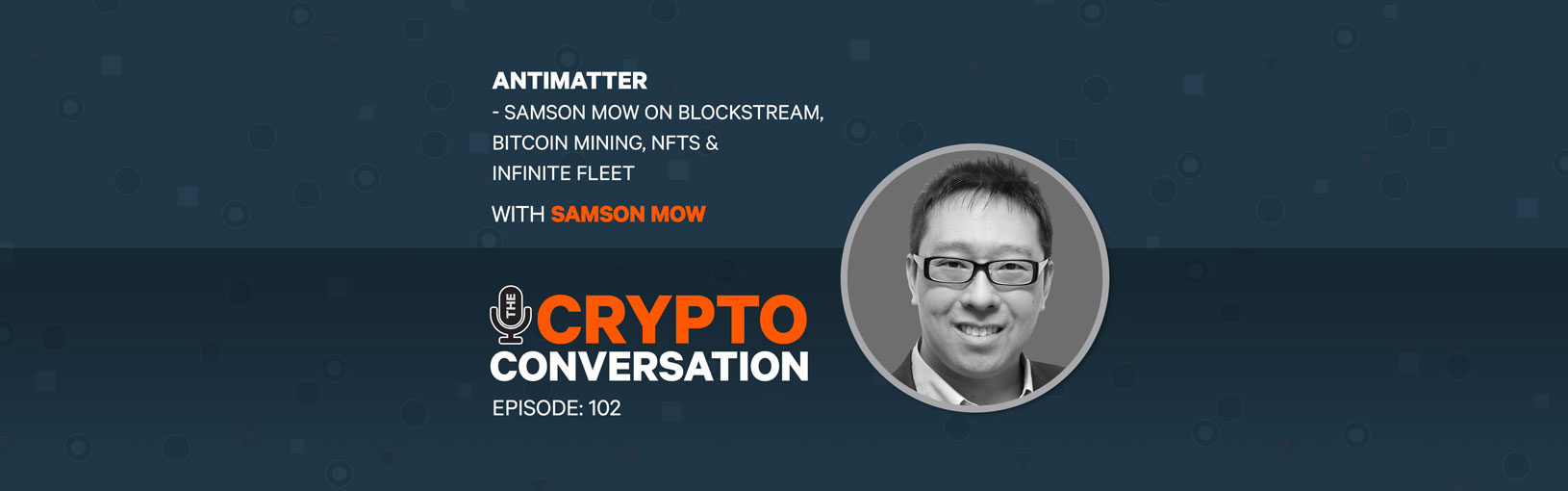 Samson Mow on Blockstream, Seetee, Bitcoin Mining, NFTs & Infinite Fleet