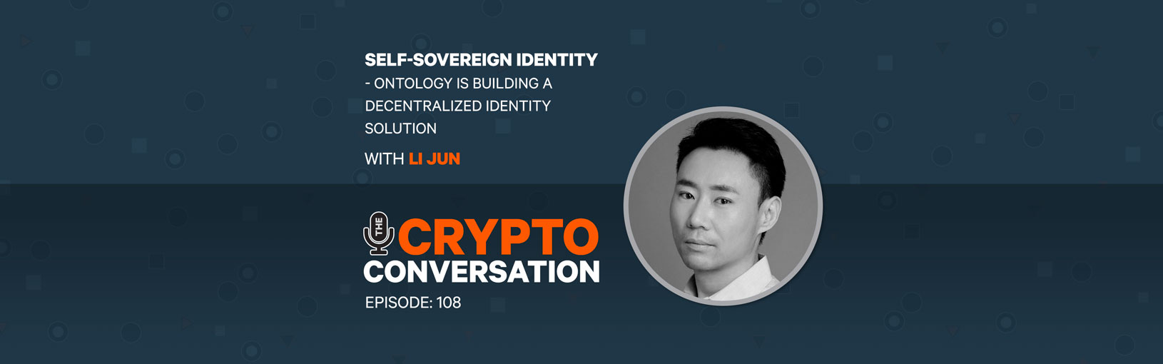 Self-Sovereign – Ontology is building a decentralized identity solution