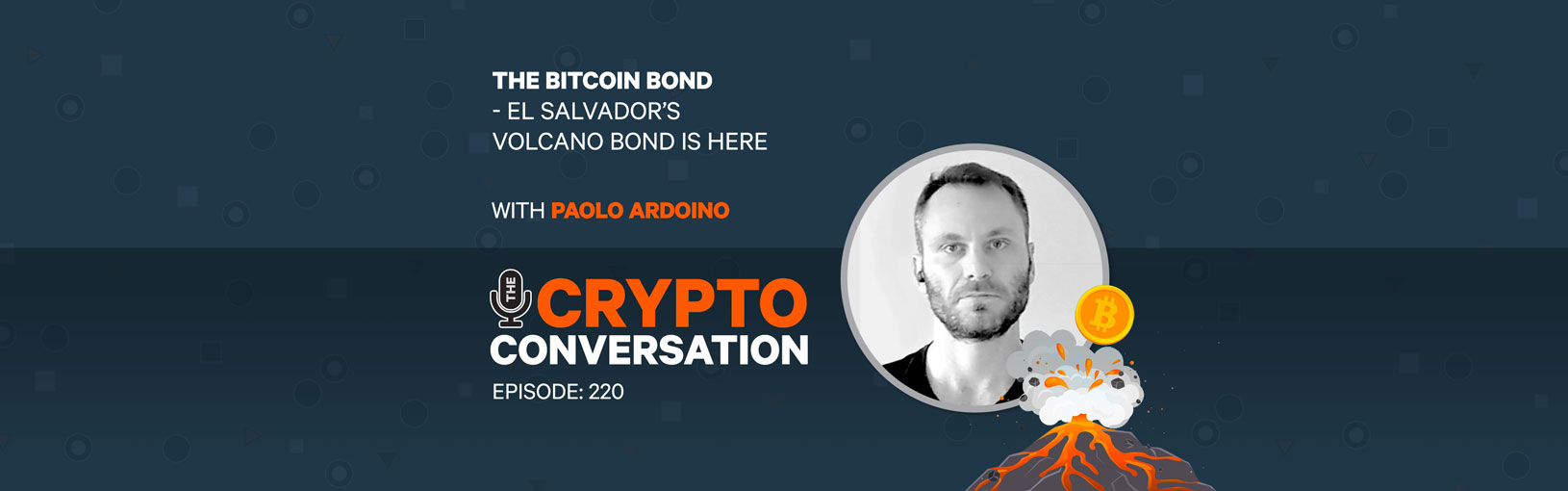 The Bitcoin Bond – El Salvador’s Volcano Bond is here