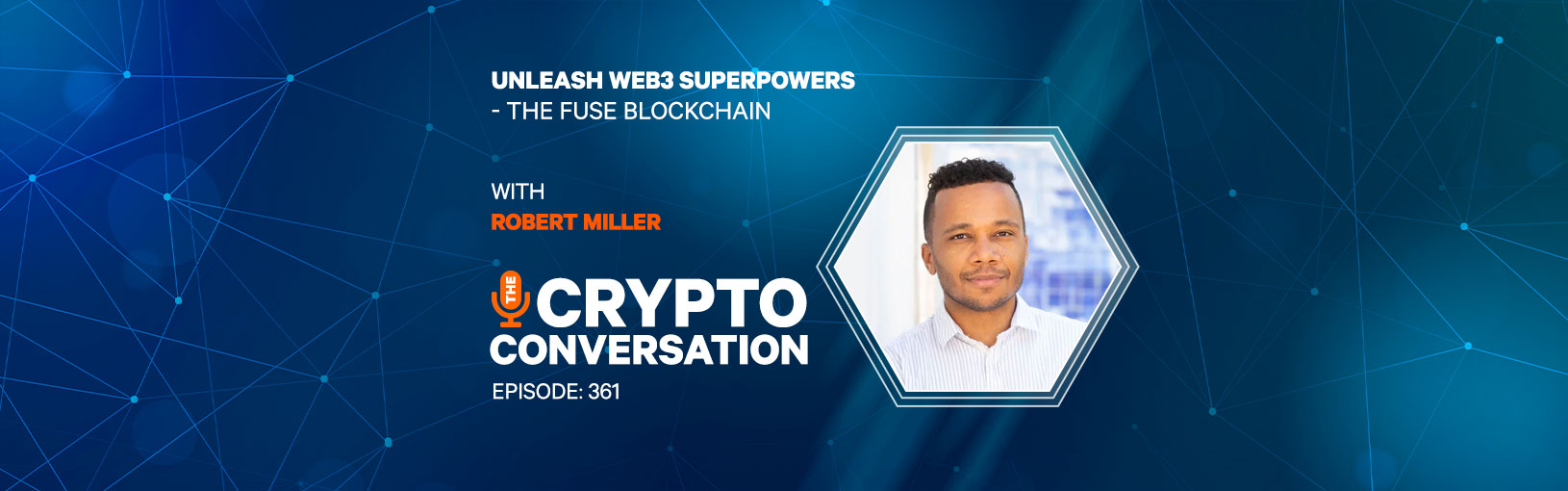 Unleash Web3 Superpowers – The Fuse Blockchain