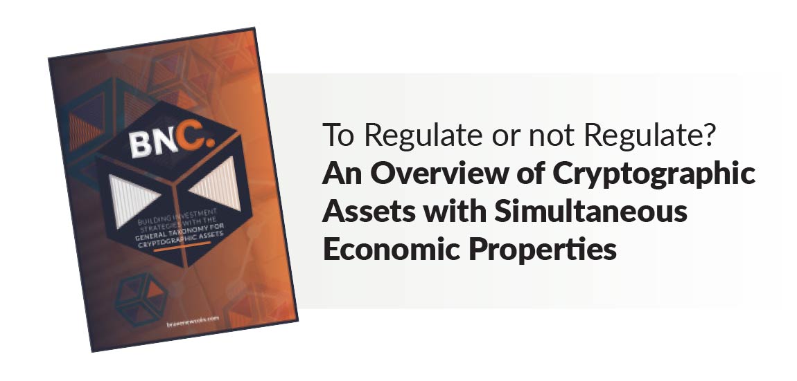 Regulation - Cryptographic Assets with Suimultaneous Economic Properties
