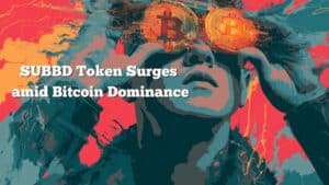 Bitcoin Dominance Holds as SUBBD Token Signals Altcoin Season