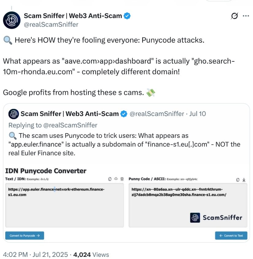 Scam Sniffer X post about punycode attacks. 