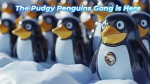 Pudgy Penguins Denies Buying OpenSea, Mentions NASCAR Partnership & Aims for Global Expansion: Top Meme Coins to Watch