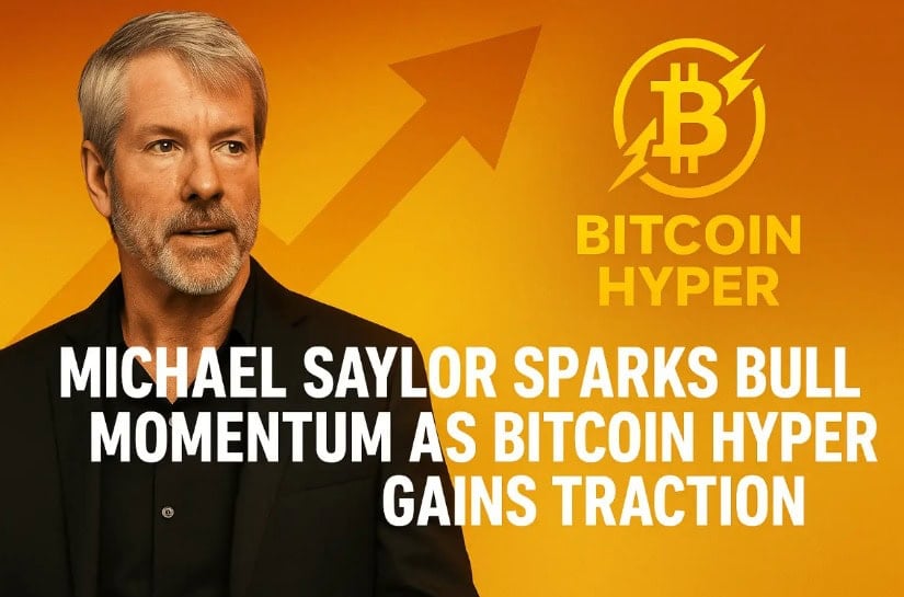 Michael Saylor Sparks Bullish Momentum as Bitcoin Hyper Gains Traction