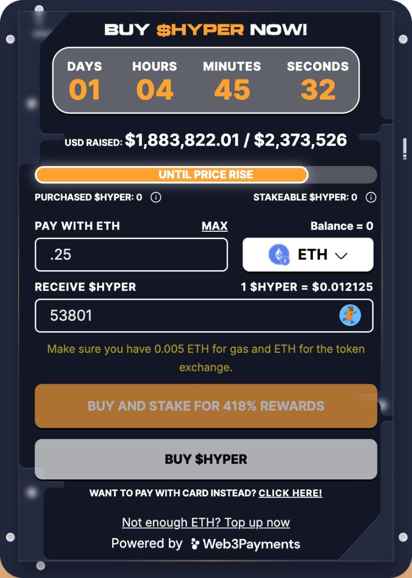 Buying $HYPER with .25 $ETH in the presale widget