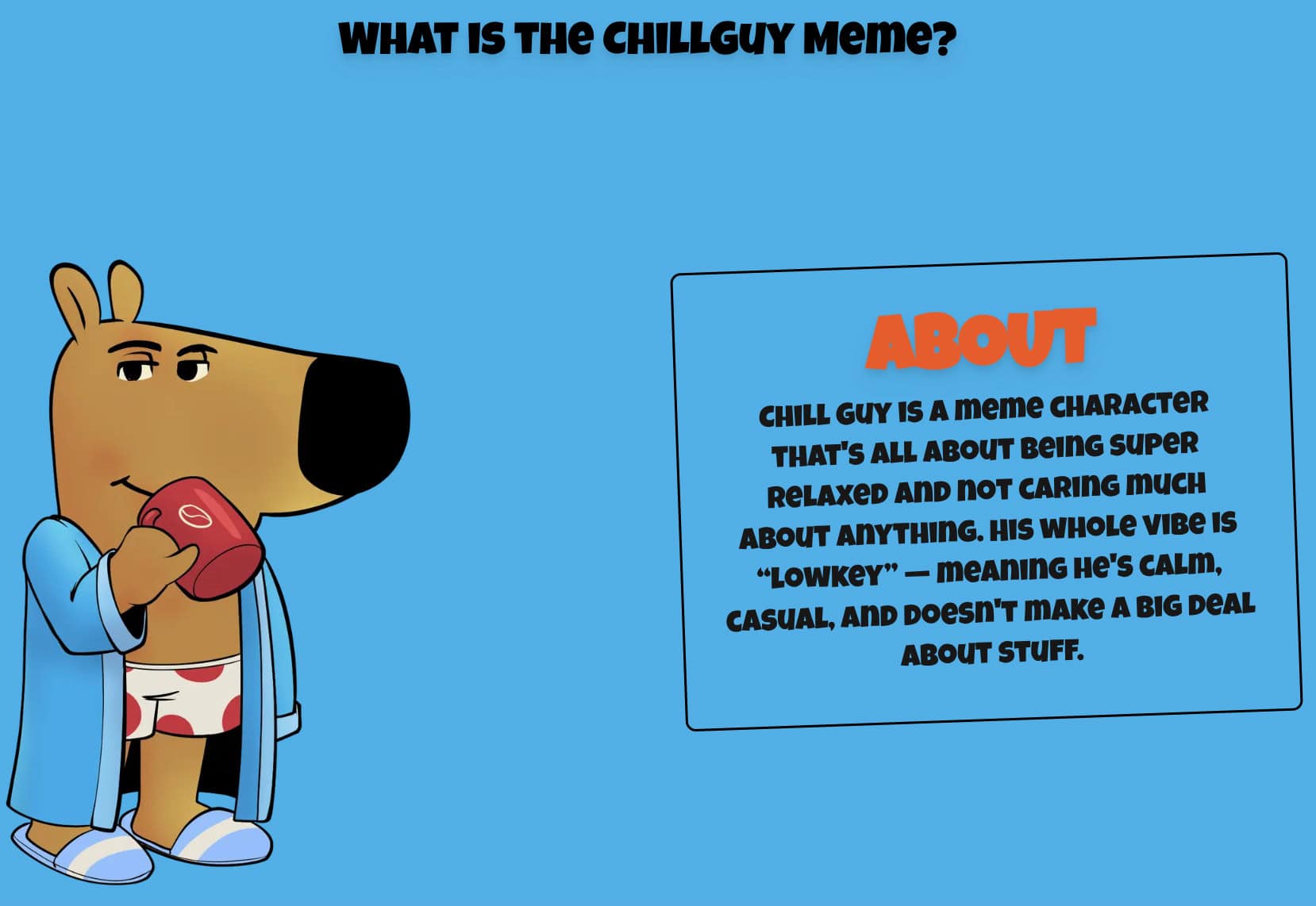 Explanation of the Just a Chill Guy meme