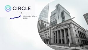 شراكة Circle مع Deutsche Börse لإدخال USDC إلى الأسواق الأوروبية