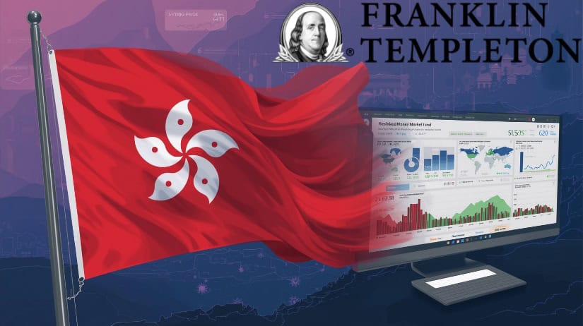 Franklin Templeton Launches Hong Kong's First Tokenized Money Market Fund