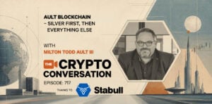 Ault Blockchain – Silver First, Then Everything Else